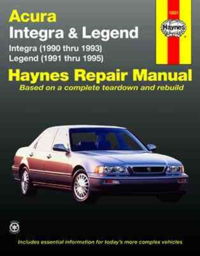 Haynes Workshop Manual Acura Integra 90 93 Acura Legend 91 95 Service Repair Ebay