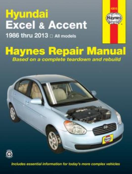 Haynes Workshop Manual Hyundai Excel Hyundai Accent 1986-2013 Service